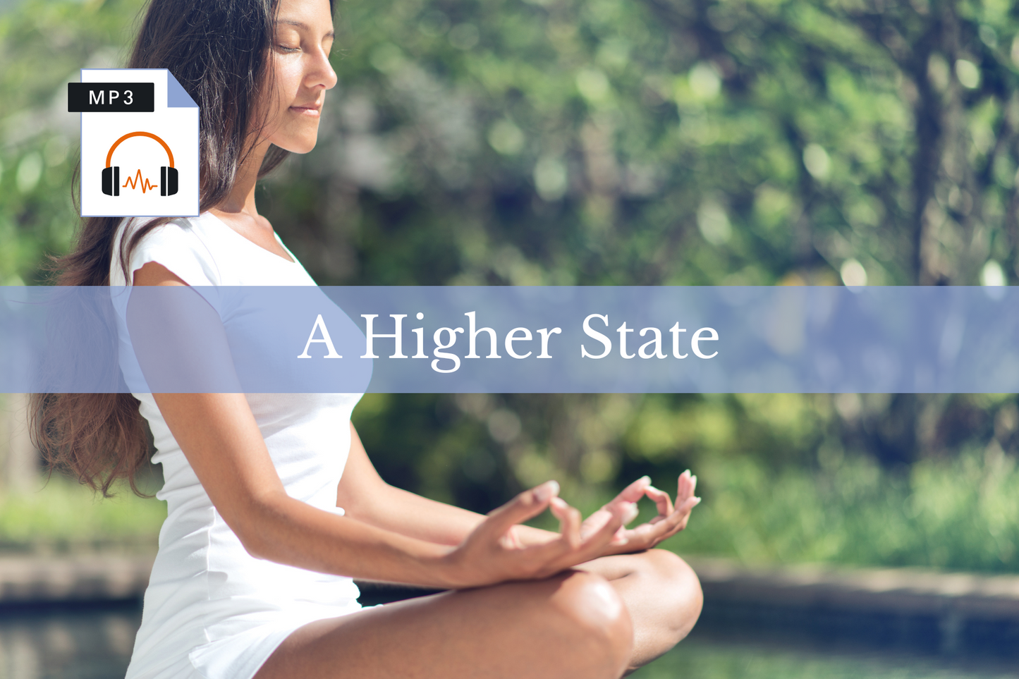 A Higher State Hypnosis MP3
