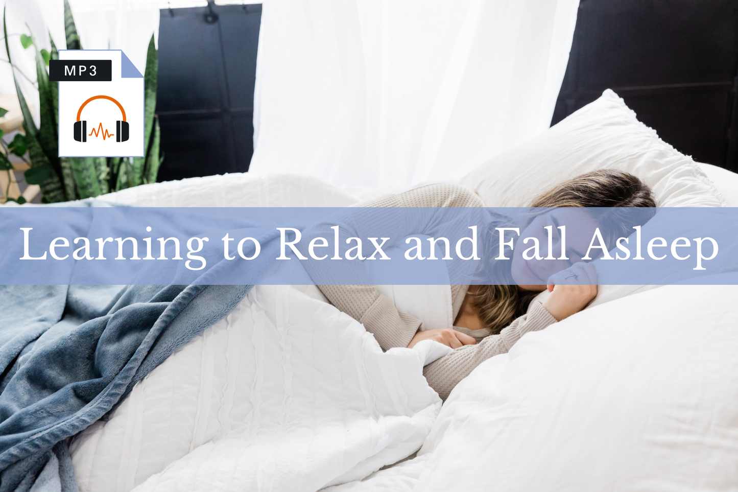 Learning To Relax and Fall Asleep Easily Hypnosis MP3