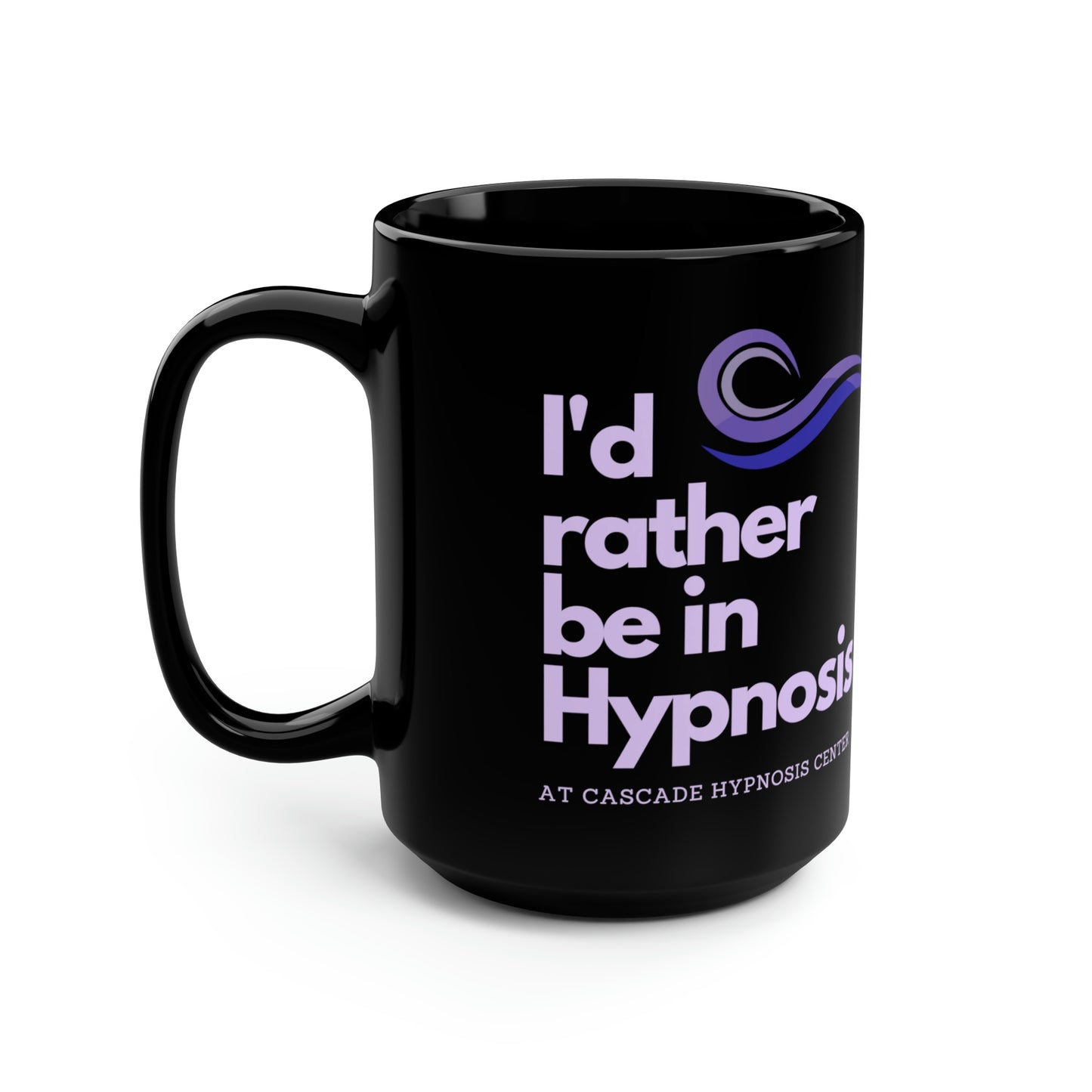 I'd rather be in hypnosis Mug