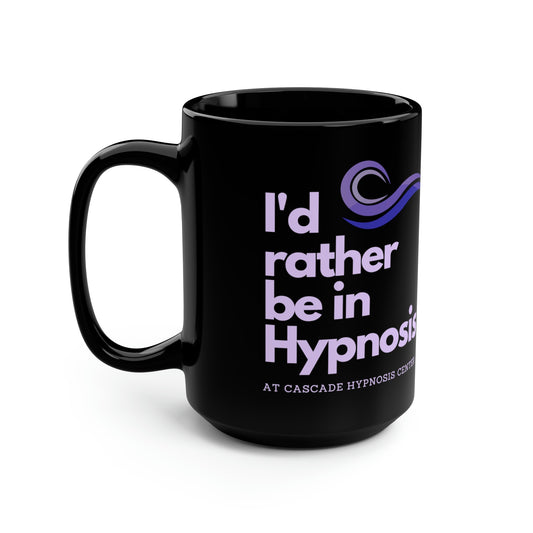 I'd rather be in hypnosis Mug